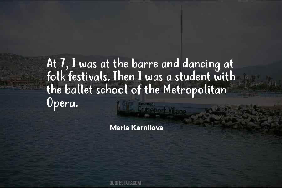 Maria Karnilova Quotes #1128074
