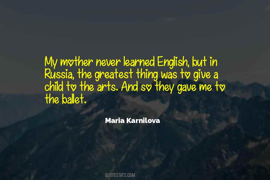 Maria Karnilova Quotes #953123