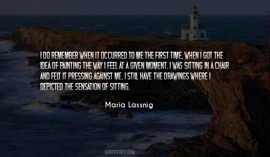 Maria Lassnig Quotes #639766