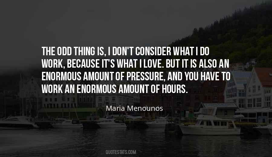 Maria Menounos Quotes #1325652