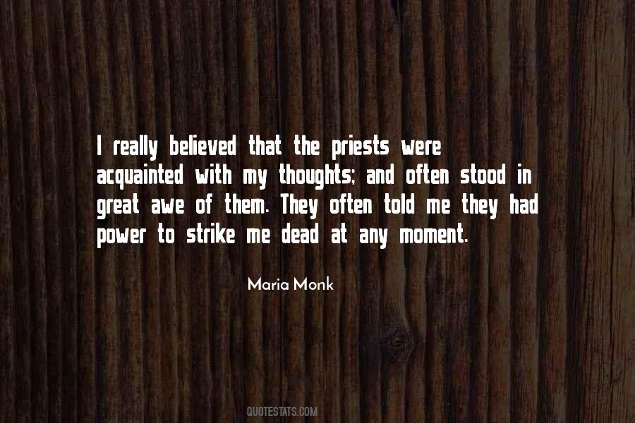 Maria Monk Quotes #1845766