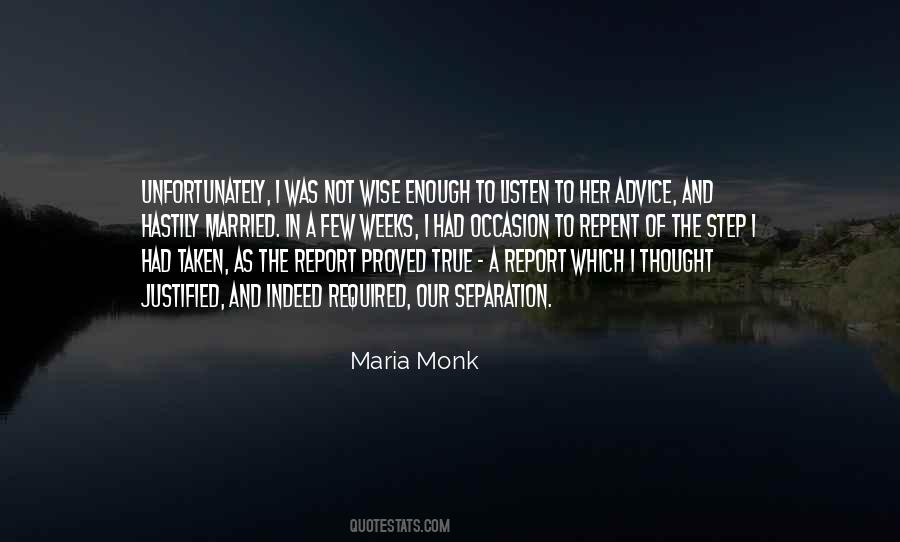 Maria Monk Quotes #491716