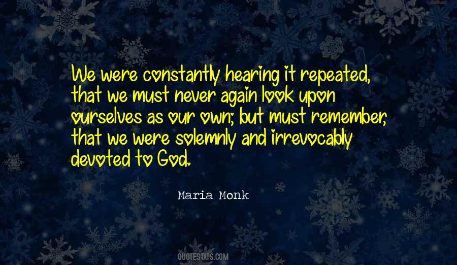 Maria Monk Quotes #50713