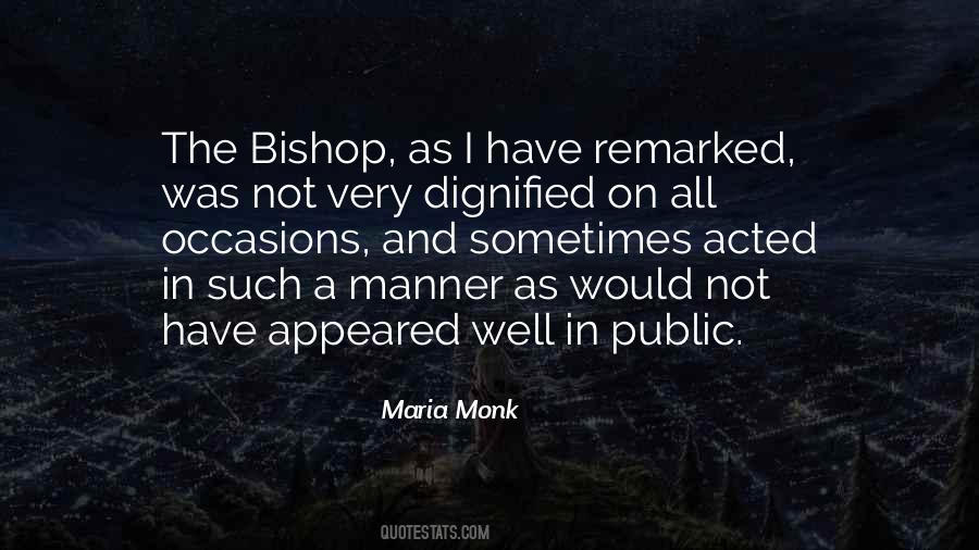 Maria Monk Quotes #955192