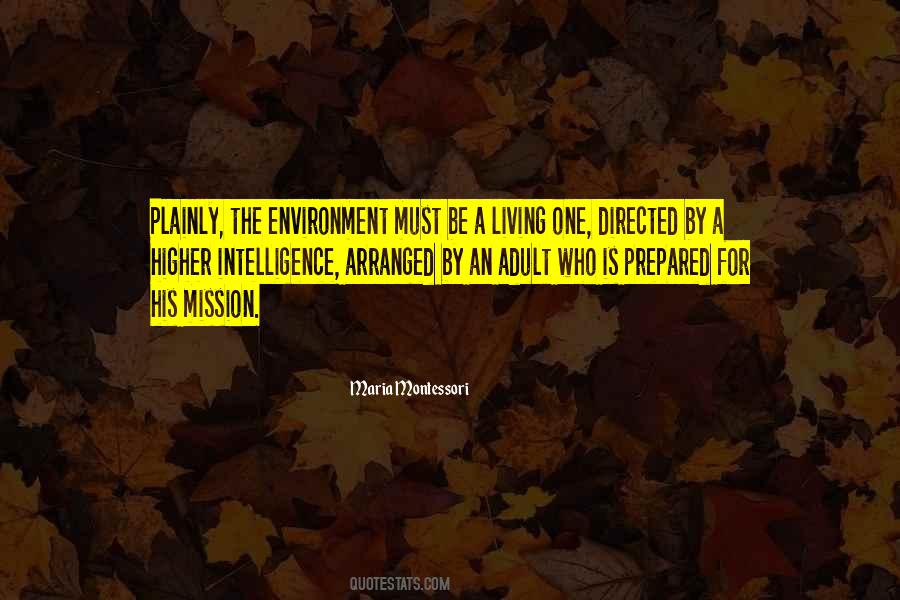 Maria Montessori Quotes #1315474