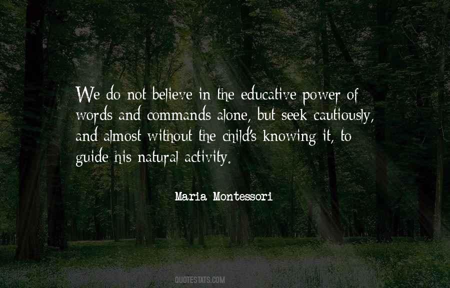 Maria Montessori Quotes #263597