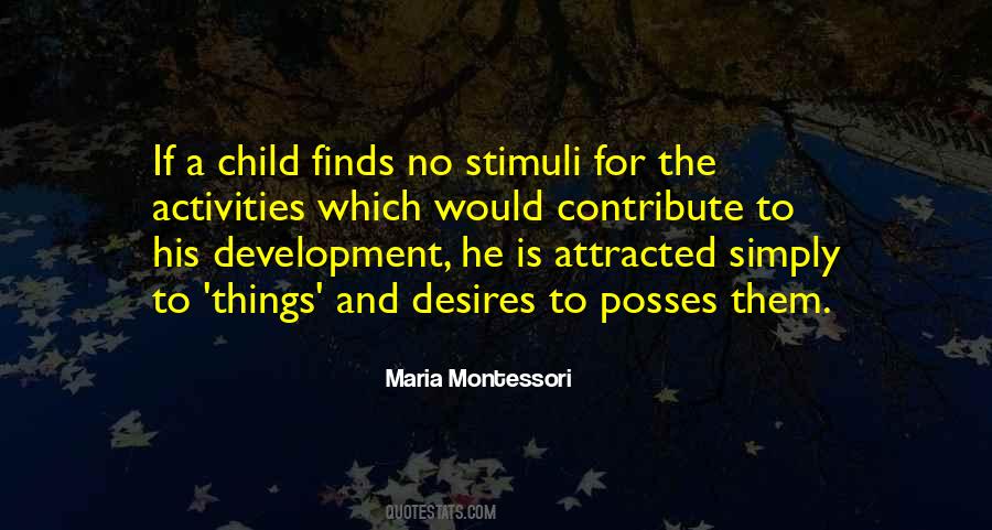 Maria Montessori Quotes #406716