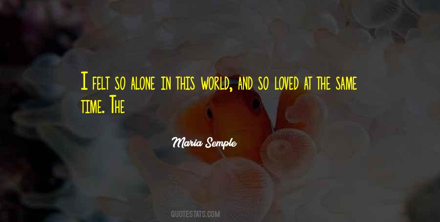 Maria Semple Quotes #1197304