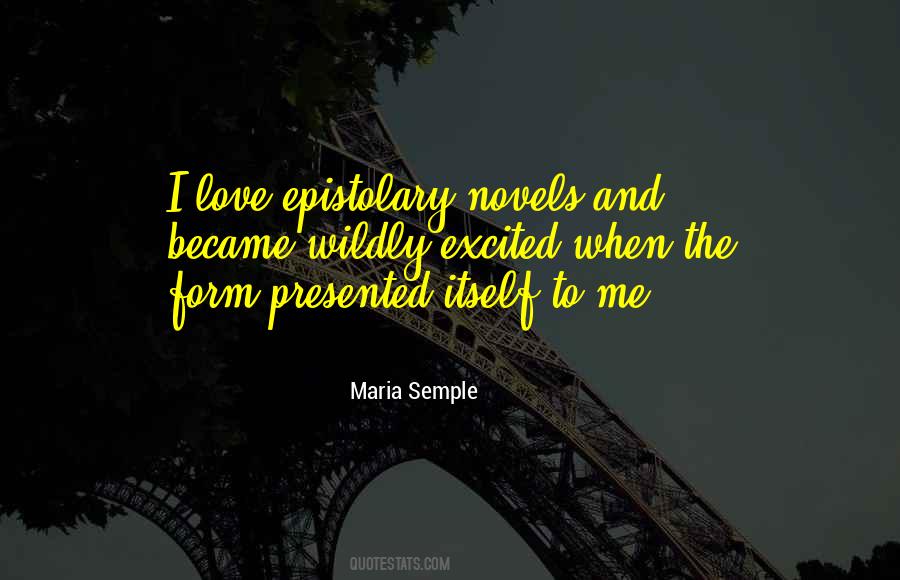 Maria Semple Quotes #1611894