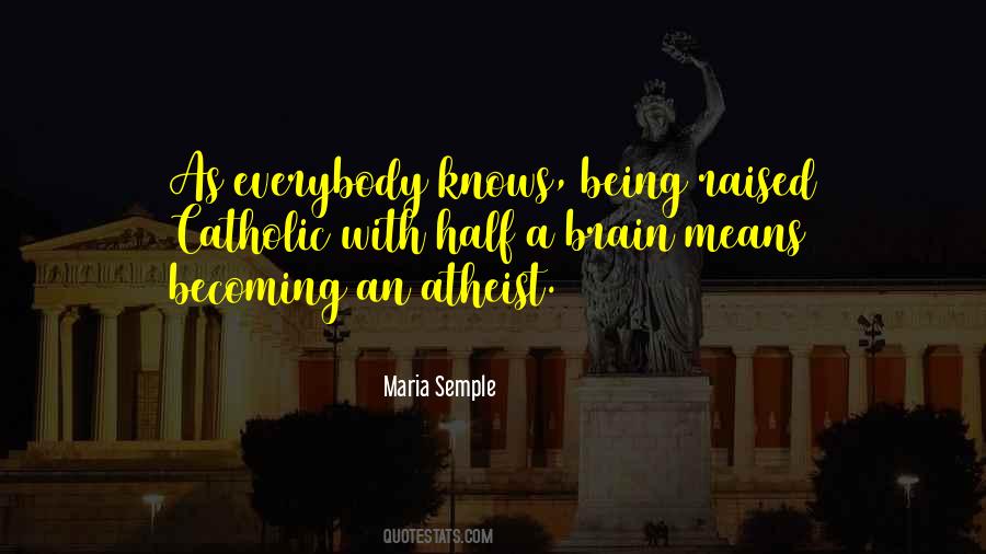 Maria Semple Quotes #213238