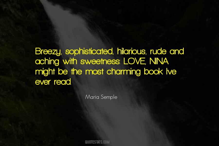 Maria Semple Quotes #354060