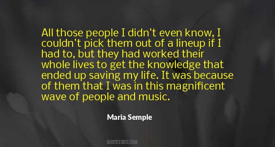 Maria Semple Quotes #519564