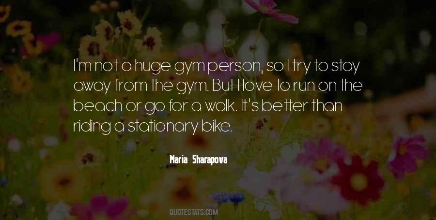 Maria Sharapova Quotes #159280