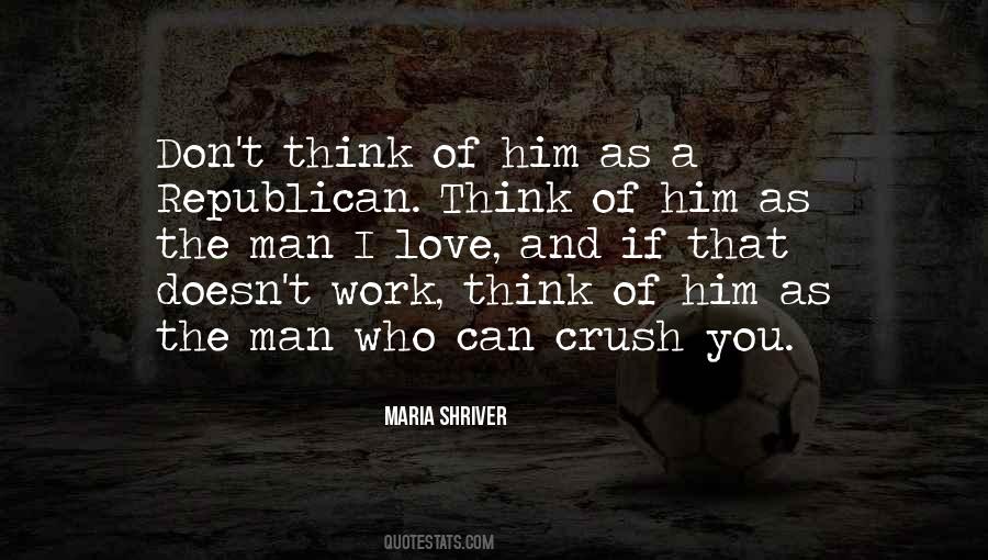 Maria Shriver Quotes #1500219