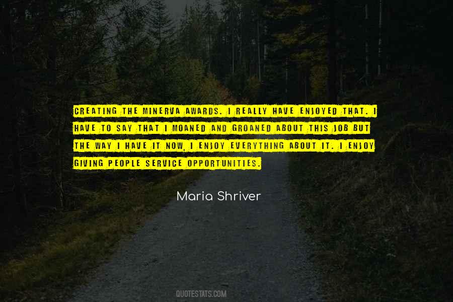 Maria Shriver Quotes #555144