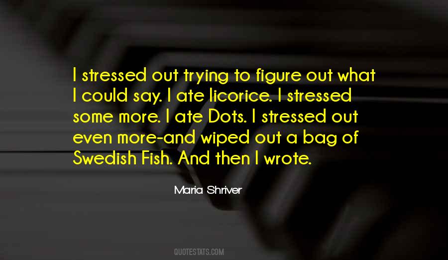 Maria Shriver Quotes #999130