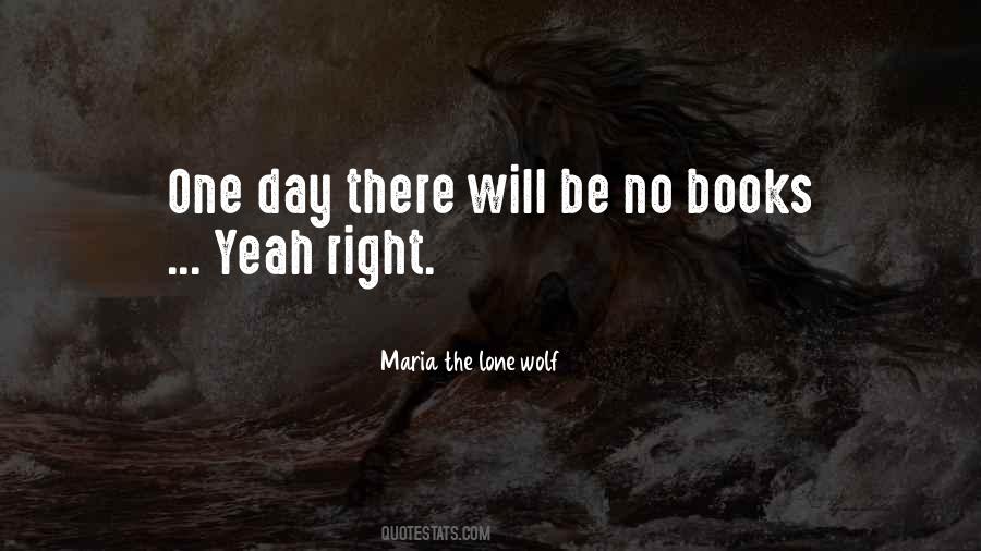 Maria The Lone Wolf Quotes #688705