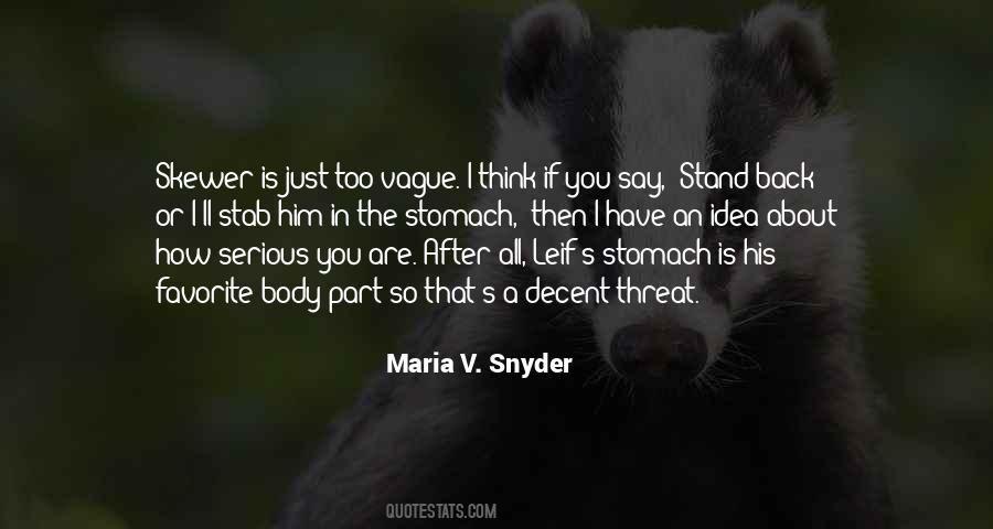 Maria V. Snyder Quotes #1090588