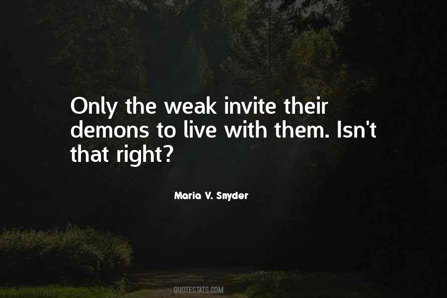 Maria V. Snyder Quotes #116426