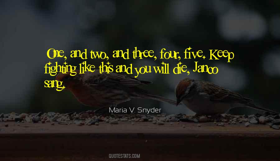 Maria V. Snyder Quotes #1553145