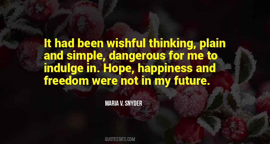 Maria V. Snyder Quotes #323671