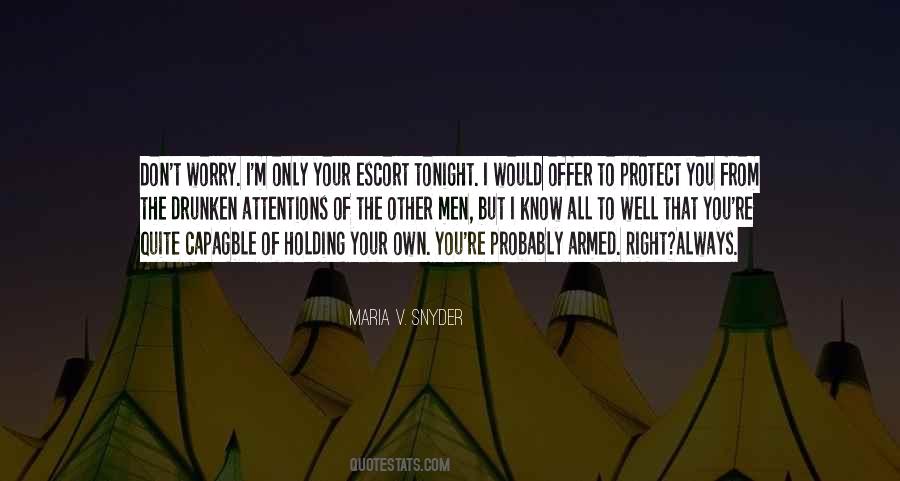 Maria V. Snyder Quotes #781818