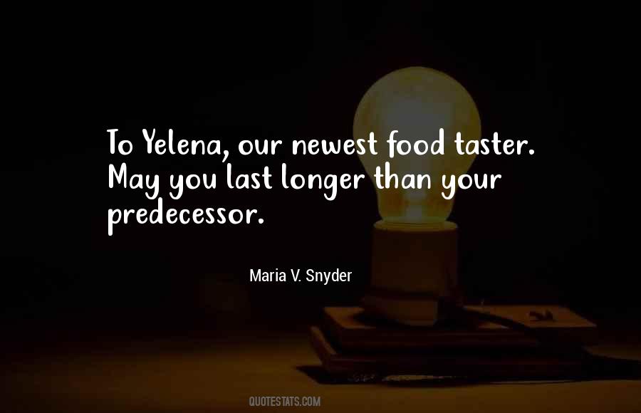 Maria V. Snyder Quotes #953164