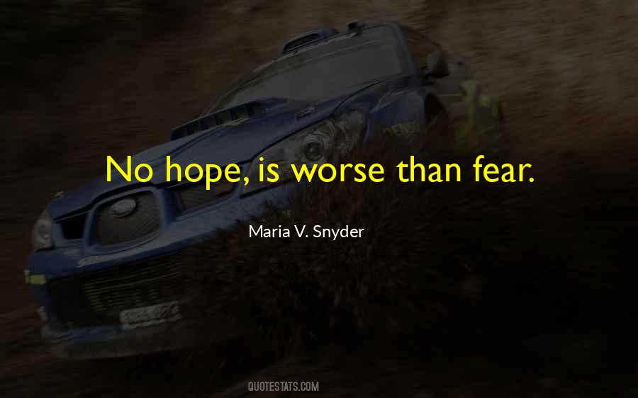 Maria V. Snyder Quotes #984465