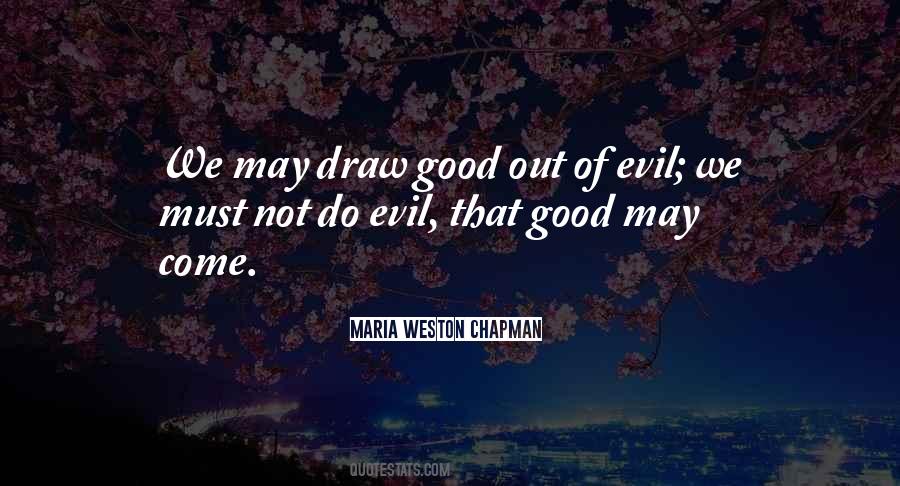 Maria Weston Chapman Quotes #965556