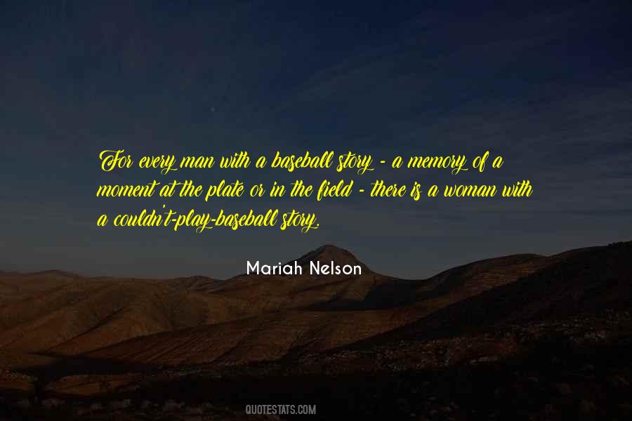 Mariah Nelson Quotes #1588577