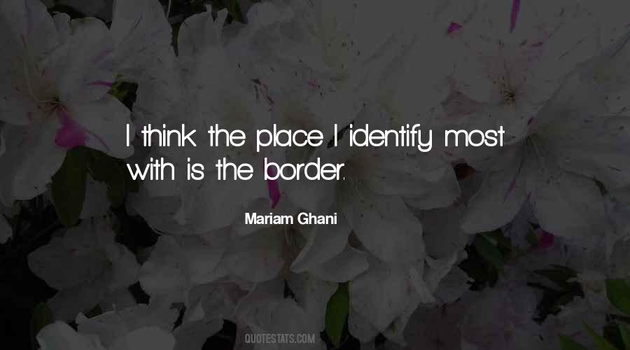 Mariam Ghani Quotes #1107805