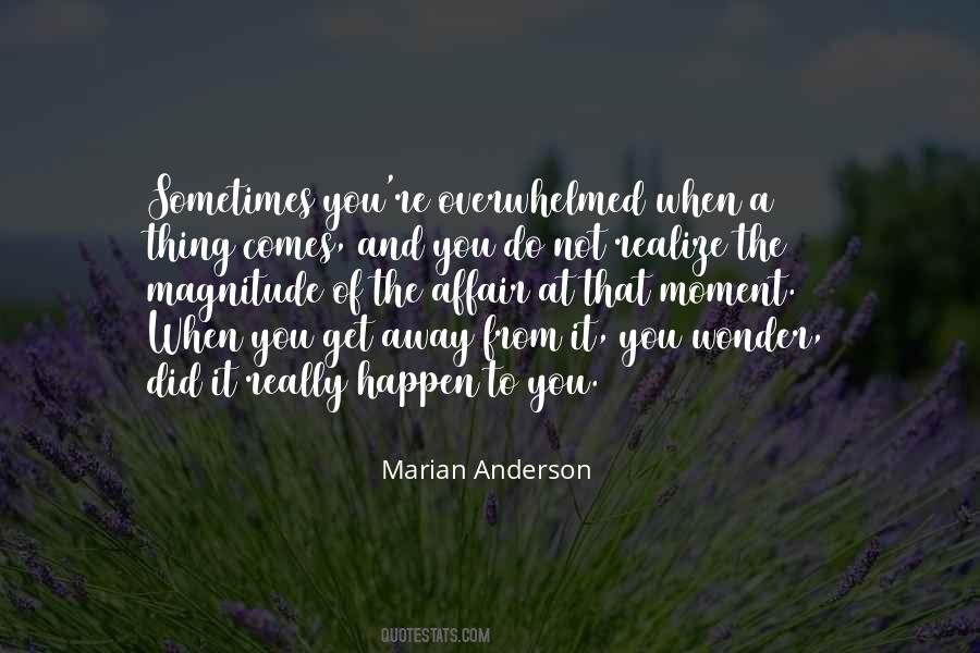 Marian Anderson Quotes #798932