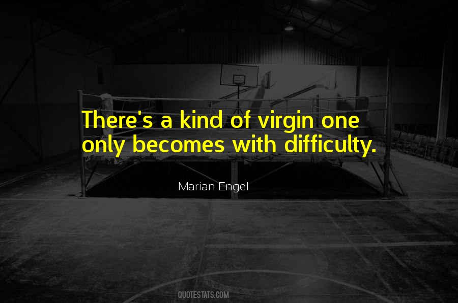 Marian Engel Quotes #117384