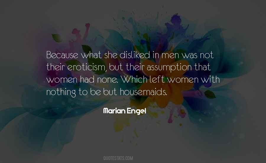 Marian Engel Quotes #220579
