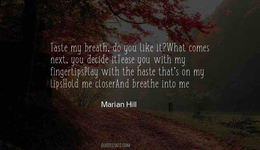 Marian Hill Quotes #1485339