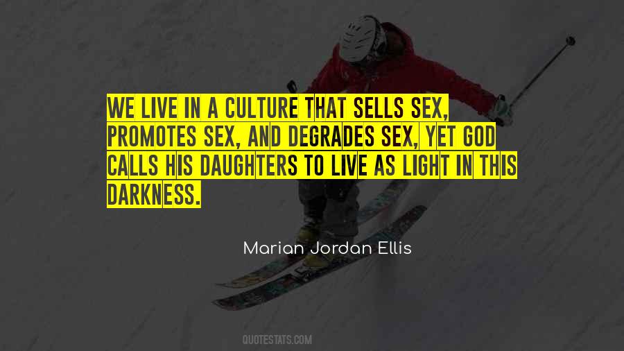 Marian Jordan Ellis Quotes #31273