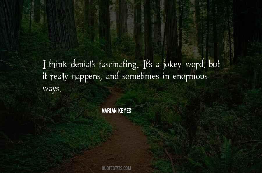 Marian Keyes Quotes #1781335