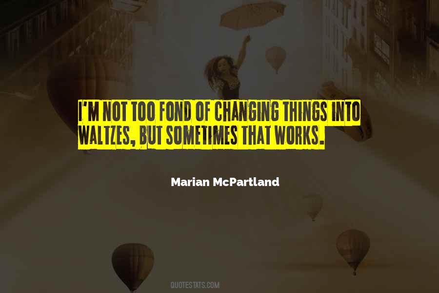 Marian McPartland Quotes #165525