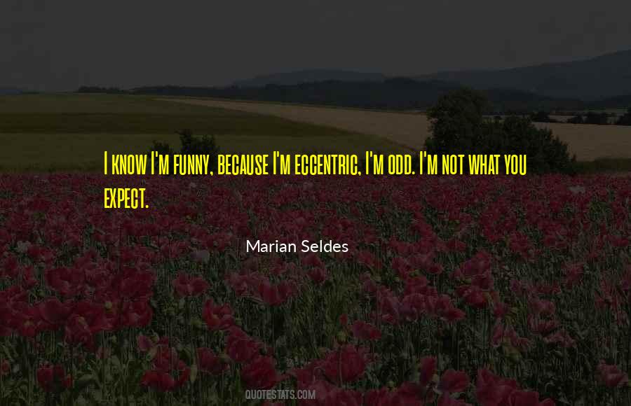 Marian Seldes Quotes #1808671