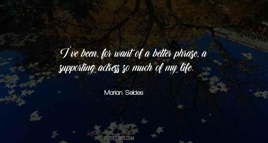 Marian Seldes Quotes #923382