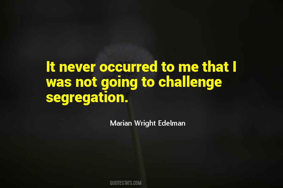 Marian Wright Edelman Quotes #1354796