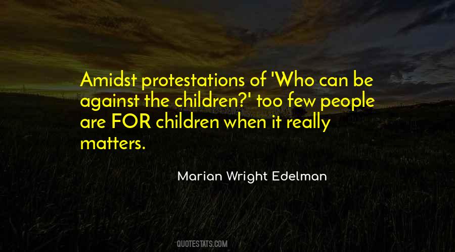 Marian Wright Edelman Quotes #1445672