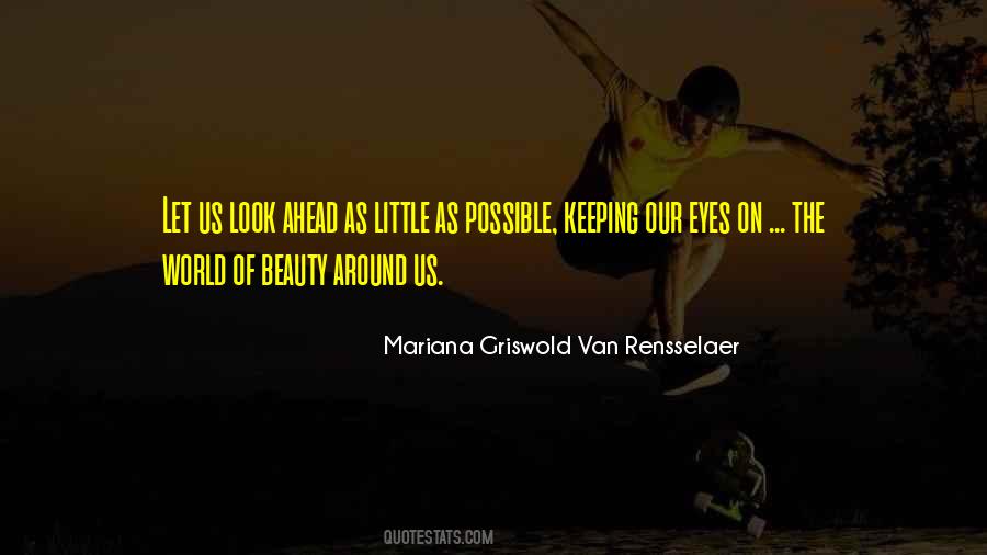 Mariana Griswold Van Rensselaer Quotes #1529057