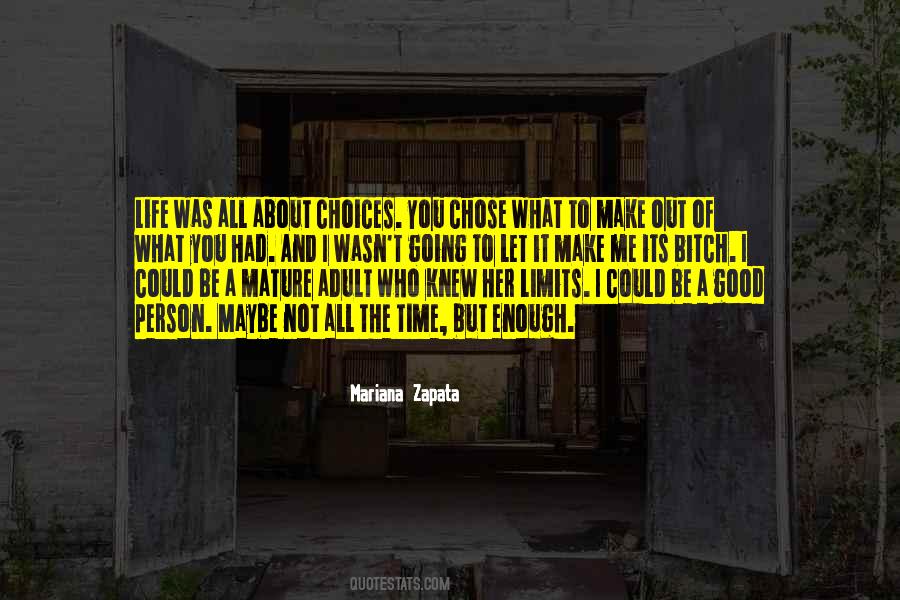 Mariana Zapata Quotes #491610