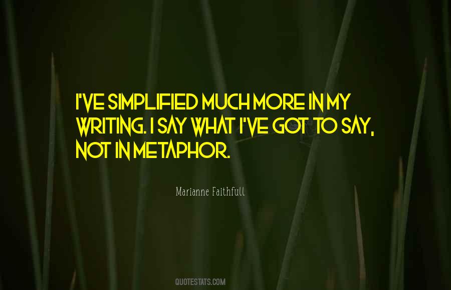 Marianne Faithfull Quotes #1789069
