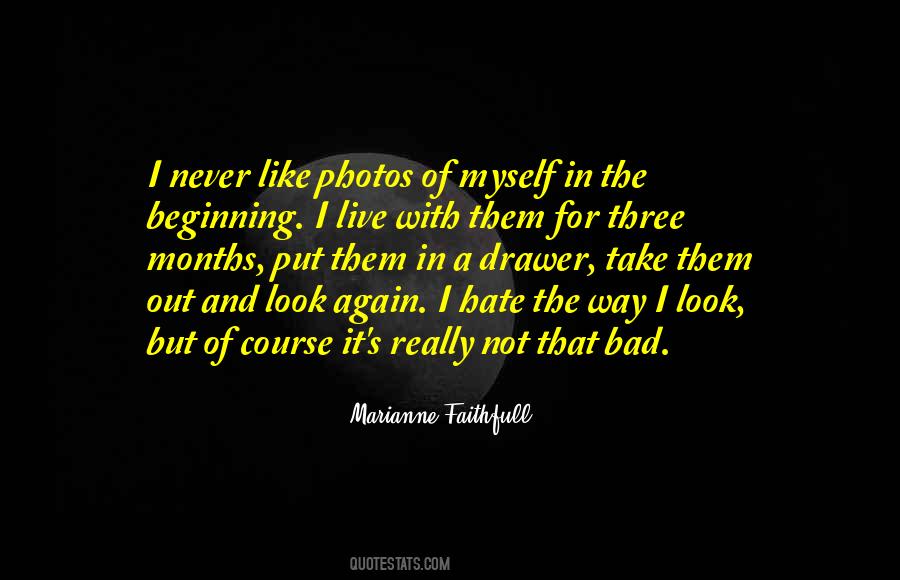 Marianne Faithfull Quotes #639997