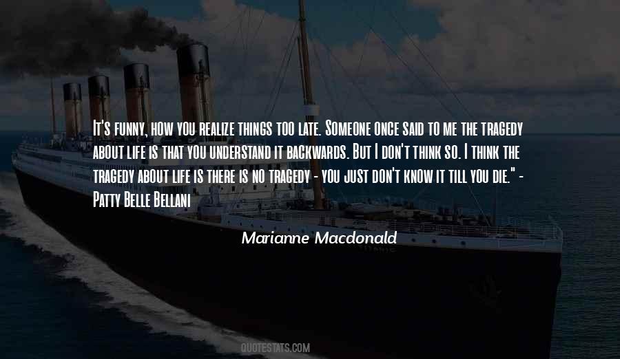 Marianne Macdonald Quotes #399386