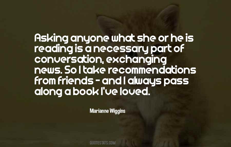 Marianne Wiggins Quotes #451282