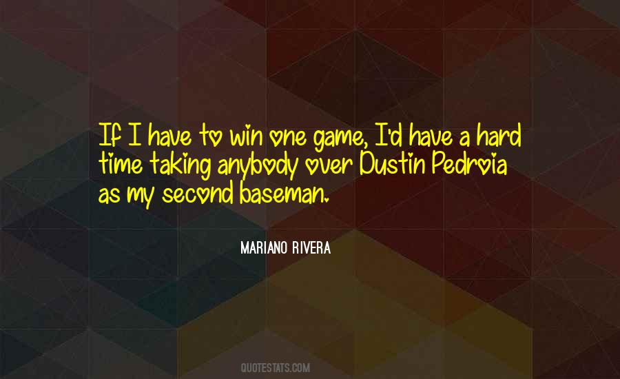 Mariano Rivera Quotes #109385