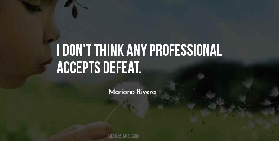 Mariano Rivera Quotes #1729390